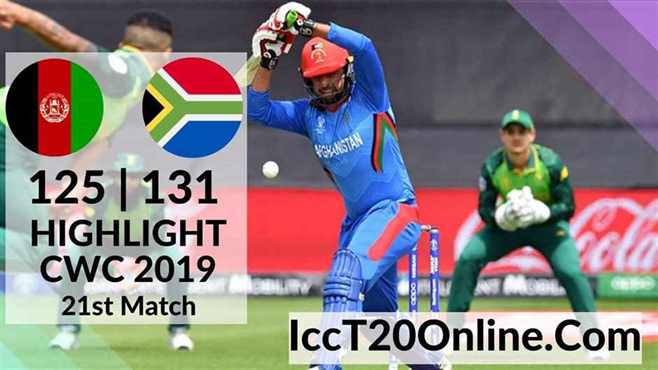 Afghanistan Vs South Africa Highlights 2019 CWC 21st Match 