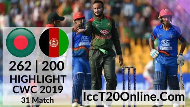 Bangladesh Vs Afghanistan Highlights CWC 2019