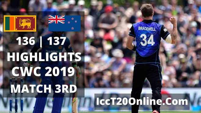 Sri Lanka vs New Zealand Highlights CWC 2019 Match 3rd
