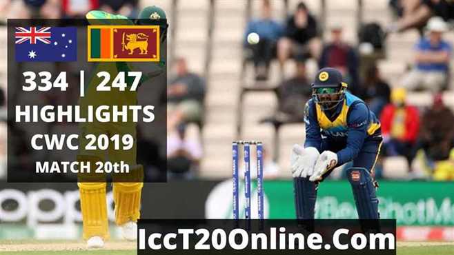 Australia vs Sri Lanka Highlights CWC 2019 Match 20th