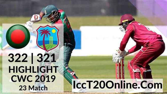 Bangladesh Vs West Indies Highlights CWC 2019