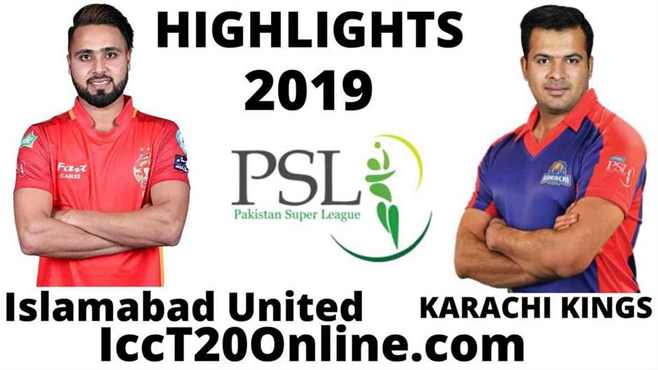 Islamabad United Vs Karachi Kings Highlights 2019 Round 1