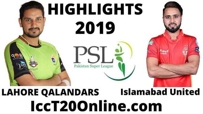Lahore Qalandars Vs Islamabad United Highlights 2019 Round 1  