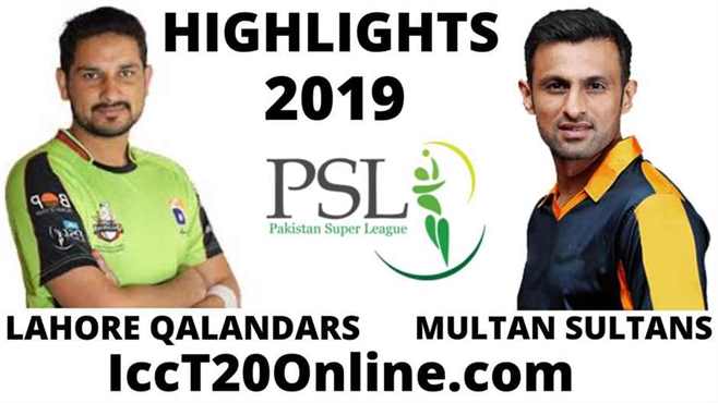 Lahore Qalandars Vs Multan Sultans Highlights 2019 Round 1