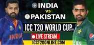 Watch Pakistan vs India T20 WC Super 12 Live Streaming