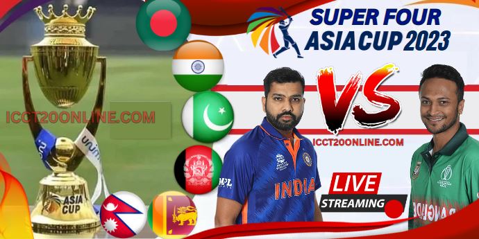 India vs Bangladesh Super 4 Asia Cup Cricket Live Stream
