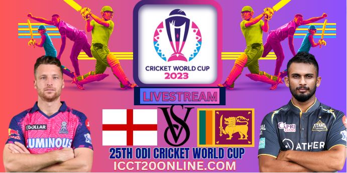 england-vs-sri-lanka-odi-cricket-world-cup-live-stream