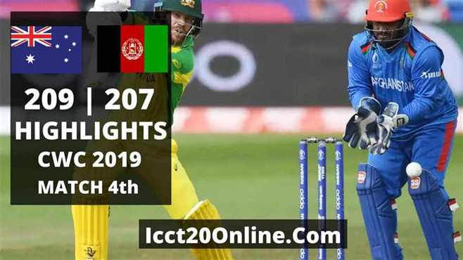 Afghanistan vs Australia Highlights CWC 2019 Match 4th