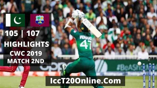 Pakistan vs West Indies Highlights CWC 2019 Match 2nd