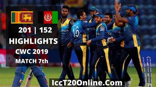 Sri Lanka vs Afghanistan Highlights CWC 2019 Match 7th