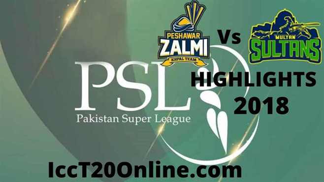PESHAWAR ZALMI vs MULTAN SULTANS 1st Match Highlights 2018