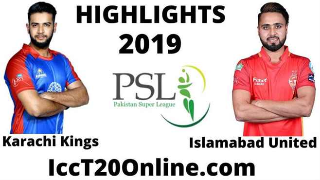Karachi Kings Vs Islamabad United Highlights 2019 Round 1
