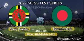 West Indies VS Bangladesh Mens 2nd Test Video Highlights 2022
