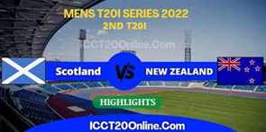 Scotland VS New Zealand Mens 2nd T20I Video Highlights 29072022