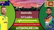 Sri Lanka Vs Australia T20 World Cup 25102022 Highlights