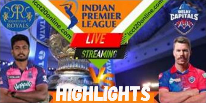 RR VS DC 11TH MATCH IPL 08042023 HIGHLIGHTS