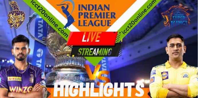 CSK VS KKR 33 MATCH IPL 23042023 HIGHLIGHTS