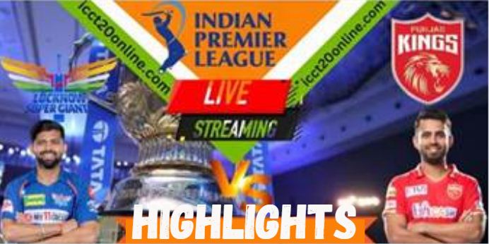 LSG VS PBKS 21st MATCH IPL 15042023 HIGHLIGHTS