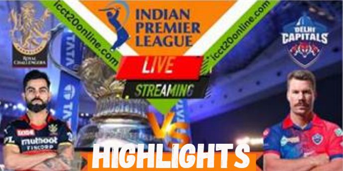 RCB VS DC 20TH MATCH IPL 15042023 HIGHLIGHTS