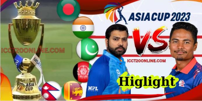 Nepal VS India ODI Highlights 04Sep2023