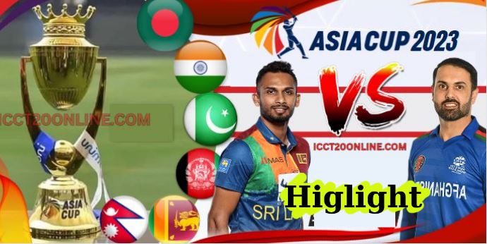 Sri Lanka VS Afghanistan ODI Highlights 05Sep2023