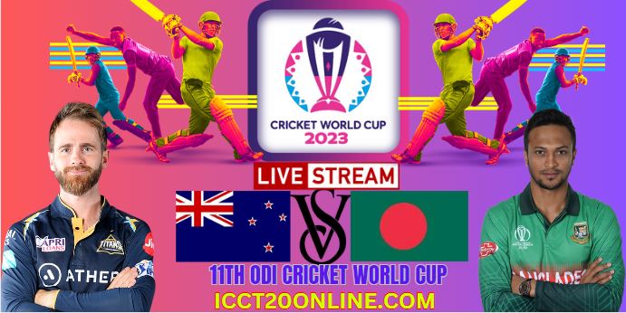 new-zealand-vs-bangladesh-odi-cricket-world-cup-live-stream