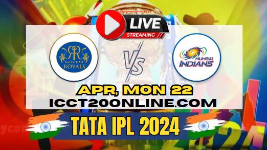 {IPL 2024} Rajasthan Royals Vs Mumbai Indians Cricket Live Stream