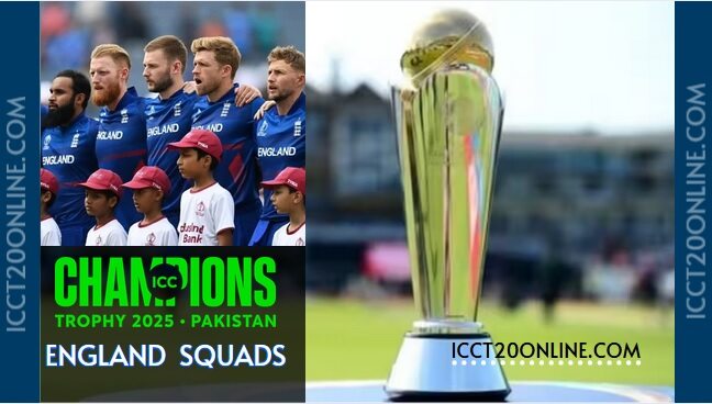 England-Squads-ICC-Champions-Trophy-2025-Fixtures-And-Live-Stream