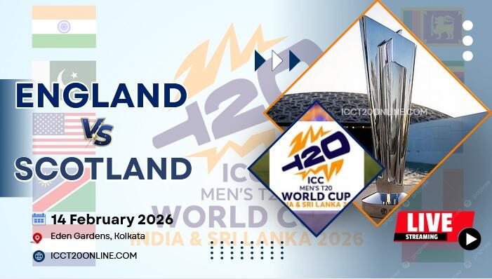 {23rd Match} England Vs Scotland T20 World Cup Live Stream 2026 slider