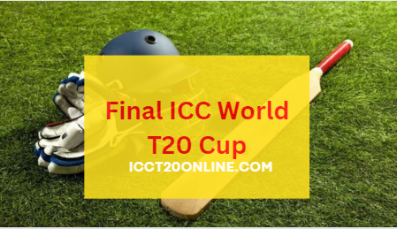 Final ICC World T20 Cup